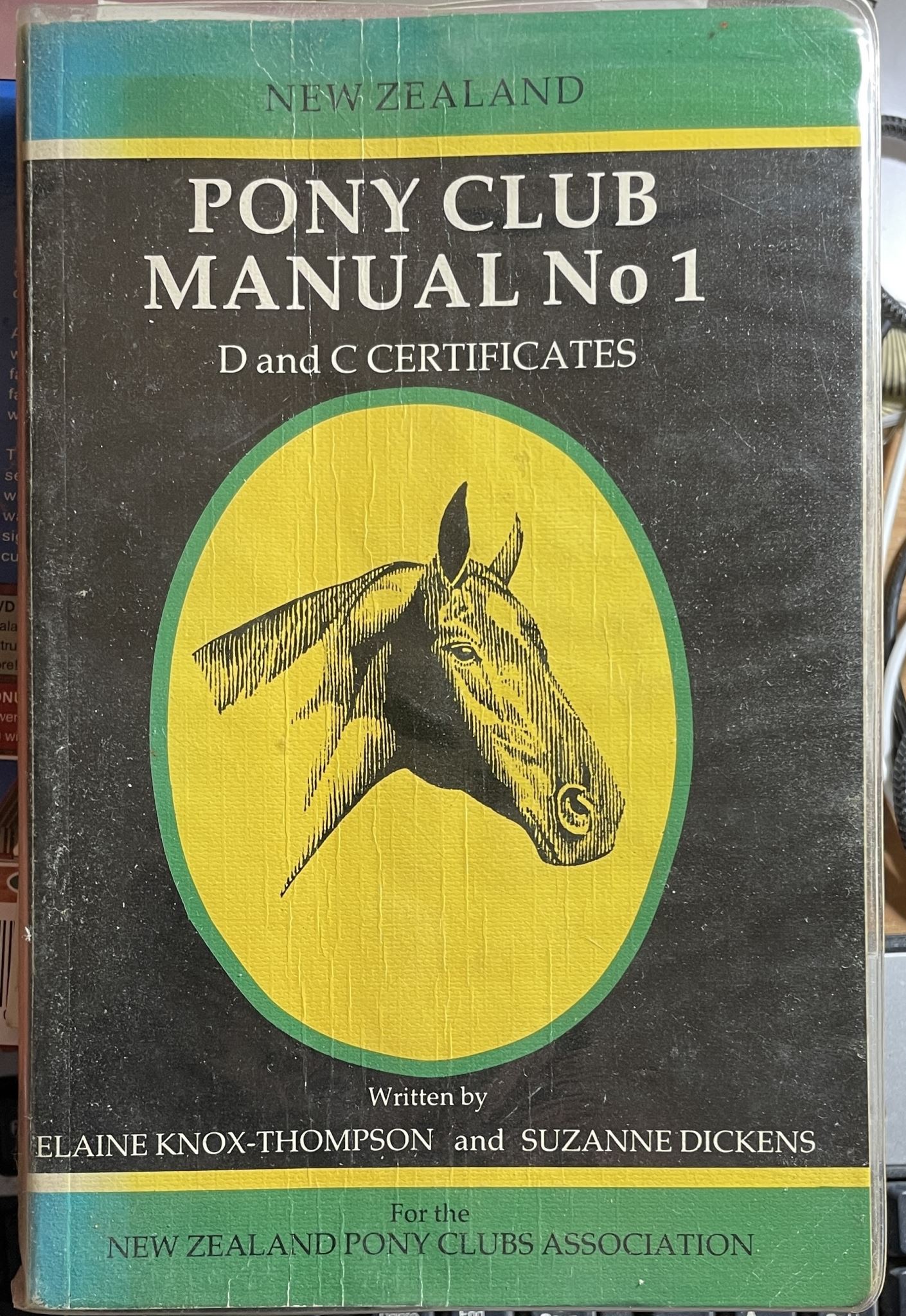 Pony Club Manual No 1 D & C Certificatess